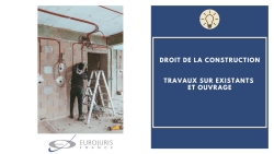 Travaux sur existant et ouvrage